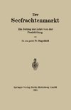 Der Seefrachtenmarkt