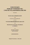 Vom Wesen der Buttersäure- und Butylalkoholgärung