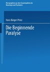 Die Beginnende Paralyse