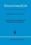 Aktuelle Intensivmedizinische Diagnostik und Therapie