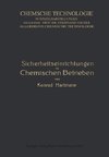 Sicherheitseinrichtungen in Chemischen Betrieben