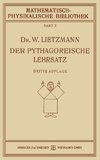 Der Pythagoreische Lehrsatz