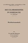 Die Colikrankheiten im Kindesalter