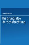 Die Grundsätze der Schafzüchtung