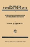 Störungen in der Frequenz und Rhythmik des Pulses