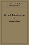 Blei und Bleilegierungen