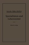 Spezialitäten und Geheimmittel