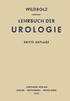 Lehrbuch der Urologie und der Chirurgischen Krankheiten der Männlichen Geschlechtsorgane