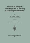 Anatomische und mykologische Untersuchungen über die Zersetzung und Konservierung des Rotbuchenholzes