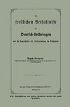 Die forstlichen Verhältnisse von Deutsch-Lothringen und die Organisation der Forstverwaltung im Reichslande