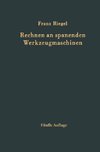 Rechnen an spanenden Werkzeugmaschinen