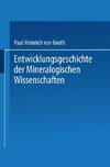 Entwicklungsgeschichte der Mineralogischen Wissenschaften