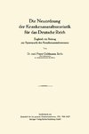 Die Neuordnung der Krankenanstaltsstatistik für das Deutsche Reich