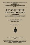 Katatonische Erscheinungen im Rahmen Manischer Erkrankungen