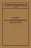 Die Atmungsfunktion des Blutes