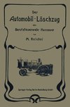 Der Automobil-Löschzug der Berufsfeuerwehr Hannover