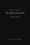 Lehrbuch der Bergbaukunde