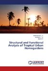 Structural and Functional Analysis of Tropical Urban Homegardens