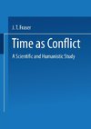 Time as Conflict