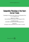 Comparative Physiology of the Heart: Current Trends