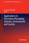 Applications in Electronics Pervading Industry, Environment and Society