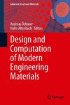 Design and Computation of Modern Engineering Materials