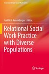 Relational Social Work Practice with Diverse Populations