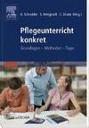 Pflegeunterricht konkret