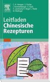 Leitfaden Chinesische Rezepturen