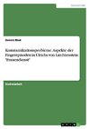 Kommunikationsprobleme. Aspekte der Fingerepisoden in Ulrichs von Liechtenstein 