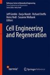 Cell Engineering and Regeneration