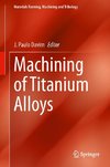 Machining of Titanium Alloys