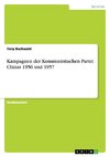 Kampagnen der Kommunistischen Partei Chinas 1956 und 1957