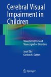 Cerebral Visual Impairment in Children