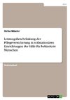 Leistungsbeschränkung der Pflegeversicherung in vollstationären Einrichtungen der Hilfe für behinderte Menschen