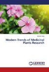 Modern Trends of Medicinal Plants Research