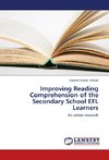 Improving Reading Comprehension of the Secondary School EFL Learners