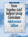 Lehmann, L: Teens Together Grief Support Group Curriculum