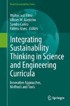 Integrating Sustainability Thinking in Science and Engineering Curricula