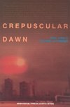 Virilio, P: Crepuscular Dawn