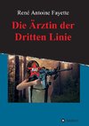 Die Ärztin der Dritten Linie