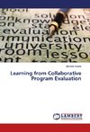 Learning from Collaborative Program Evaluation