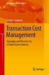 Transaction Cost Management