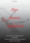 Der Stress AEffekt