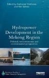 Hydropower Development in the Mekong Region