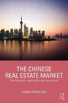 Cao, J: The Chinese Real Estate Market