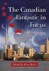 The Canadian Fantastic in Focus