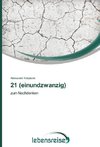 21 (einundzwanzig)