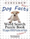 Circle It, Dog Facts, Book 1, Word Search, Puzzle Book