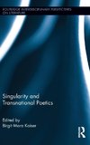 Singularity and Transnational Poetics